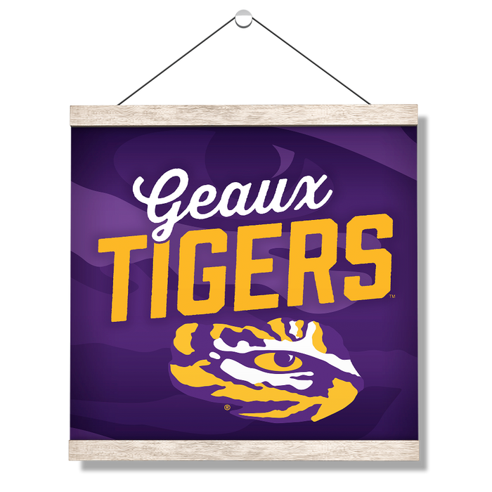 LSU Tigers - Geaux Tigers - College Wall Art #Hanging Canvas